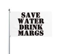 Risparmia acqua, bevi bandiera Margs - Striscione da esterno 3x5 per il tuo giardino o cortile