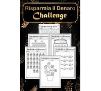 Risparmia il Denaro Challenge: Diario di monitoraggio del risparmio soldi | Modo Semplice per mettere da parte da 100€ a 10000€ | budget planner challenge italia.