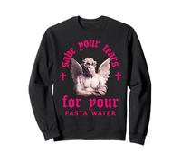 Risparmia Le Lacrime per l'acqua della Tua Pasta (Grafica) Felpa