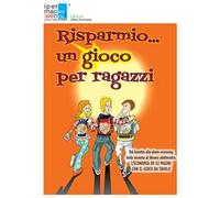 Risparmio... un gioco per ragazzi