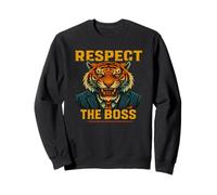 Rispect the Boss Tiger - Grafica animalier motivazionale audace Felpa