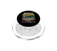 Rispetta i genitori passati senza Google Funny Back to School PopSockets PopGrip per MagSafe