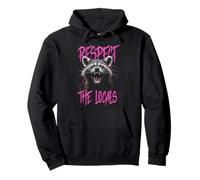 Rispetta la Gente del Posto Divertente Raccoon Street Cat Felpa con Cappuccio