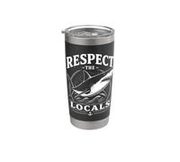 Rispetta la gente del posto Shark Ocean Beach Humor Bicchiere termico in acciaio inox doppia parete