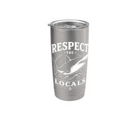 Rispetta la gente del posto Shark Ocean Beach Humor Bicchiere termico in acciaio inox doppia parete