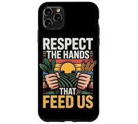 Rispetta le mani che ci nutrono Orgoglio agricolo Campi Agri Custodia per iPhone 11 Pro Max