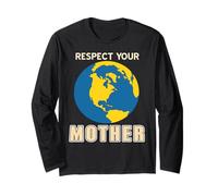 Rispetta Madre Terra Natura Clima Ecologia Maglia a Manica