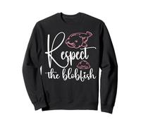 Rispettare il Blobfish Amante del Blobfish Felpa