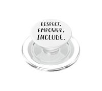 Rispettare, potenziare, includere supporto Dichiarazione di giustizia sociale PopSockets PopGrip per MagSafe
