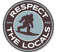 Rispetto per la gente del posto Bigfoot Surf Sasquatch Cartello