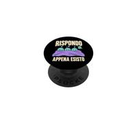 Rispondo appena esisto - umorismo su messaggi e ritardi PopSockets PopGrip Adesivo