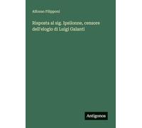 Risposta al sig. Ipsilonne, censore dell'elogio di Luigi Galanti