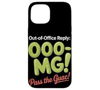 Risposta fuori sede OOOMG Passa il Guac Labor Day Custodia per iPhone 15