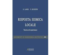 Risposta sismica locale pocket. Teoria ed esperienze - Lanzo Giuseppe, Sil...