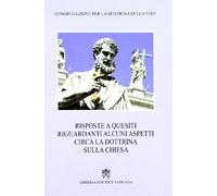 Risposte a quesiti riguardanti alcuni aspetti circa la dottrina sulla chiesa