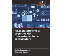 Risposte affettive e cognitive del comportamento del consumatore
