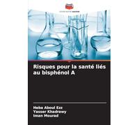 Risques pour la santé liés au bisphénol A