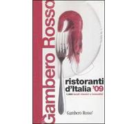 Ristoranti d'Italia del Gambero Rosso 2009. Con DVD - [Gambero Rosso GRH]