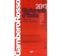 Ristoranti d'Italia del Gambero Rosso 2012