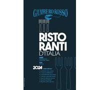Ristoranti d'Italia del Gambero Rosso 2024