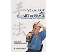 Risuke Otake Strategy and the Art of Peace - Tenshinsho-den Katori S (Tascabile)