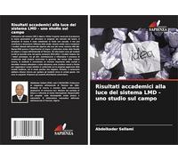Risultati accademici alla luce del sistema LMD - uno studio sul campo