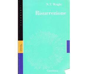 Risurrezione - Wright Nigel T.