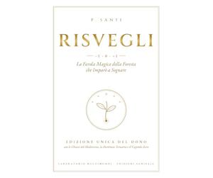 RISVEGLI: La Favola Magica della Foresta che Imparò a Sognare