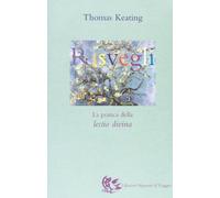 Risvegli. La pratica della lectio divina