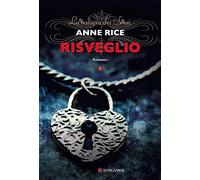 Risveglio. La trilogia dei Sensi (Vol. 1)