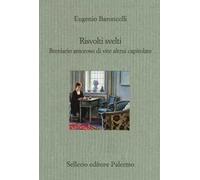 Risvolti svelti. Breviario amoroso di vite altrui capitolate