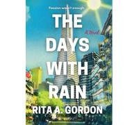 Rita a Gordon The Days With Rain (Copertina rigida)