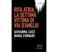 Rita Atria, la settima vittima di via D'Amelio