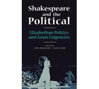 Rita Banerjee Shakespeare and the Political (Copertina rigida)