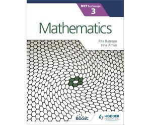 Rita Bateson Irina Amlin Mathematics for the IB MYP 3 (Tascabile)