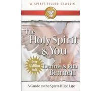 Rita Bennett The Holy Spirit and You (Tascabile)
