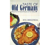 Rita Bergstrom Taste of Old Germany (Copertina rigida)