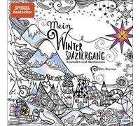 Rita Berman Mein Winterspaziergang: Ausmalen und durchatmen (Tascabile)