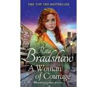 Rita Bradshaw A Woman of Courage: A heart-warming historical (Copertina rigida)