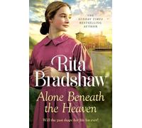 Rita Bradshaw Alone Beneath the Heaven (Tascabile)