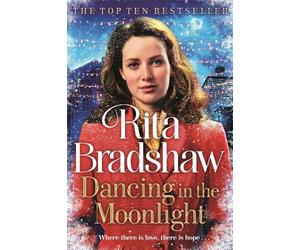 Rita Bradshaw Dancing in the Moonlight (Tascabile)