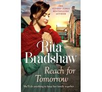 Rita Bradshaw Reach for Tomorrow (Tascabile)