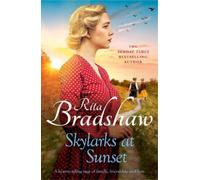 Rita Bradshaw Skylarks At Sunset (Tascabile)
