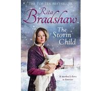 Rita Bradshaw The Storm Child (Copertina rigida)