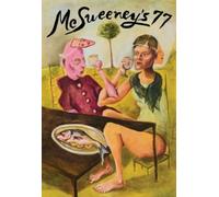 McSweeney's Issue 77 (McSweeney's Quarterly Con (Tascabile) (PRESALE 20/02/2025)