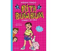 Rita Bumbum 1 - Rita Bumbum se cambia de cole: ¡No es justo!