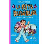 Rita Bumbum 3 - La Rita Bumbum se'n va de colònies: On ens hem ficat?