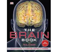Rita Carter The Brain Book (Copertina rigida) DK Human Body Guides