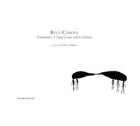 Rita Casdia. Frammenti e visioni di una artista siciliana