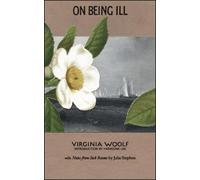 Rita Charon Julia Stephen Hermione Lee Mark Hussey Virg On Being Ill (Tascabile)